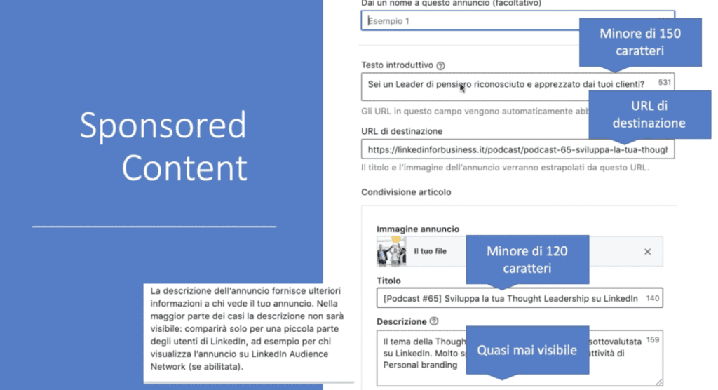 Interfaccia web per la creazione di contenuti sponsorizzati su LinkedIn con annotazioni esplicative in italiano.