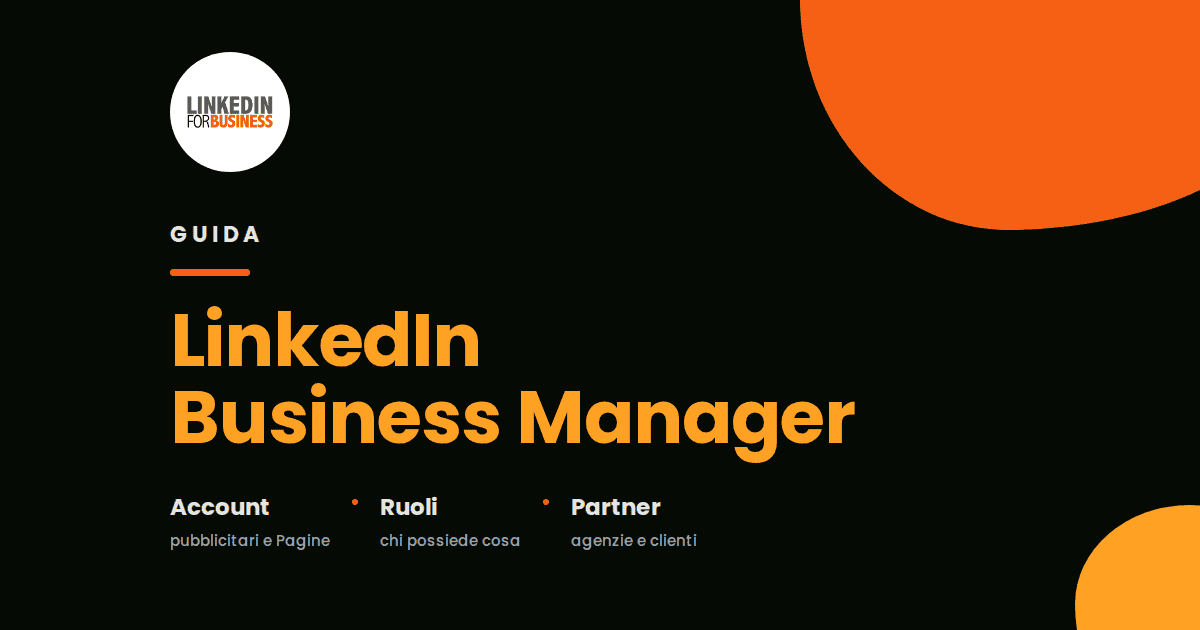 Guida a LinkedIn Business Manager