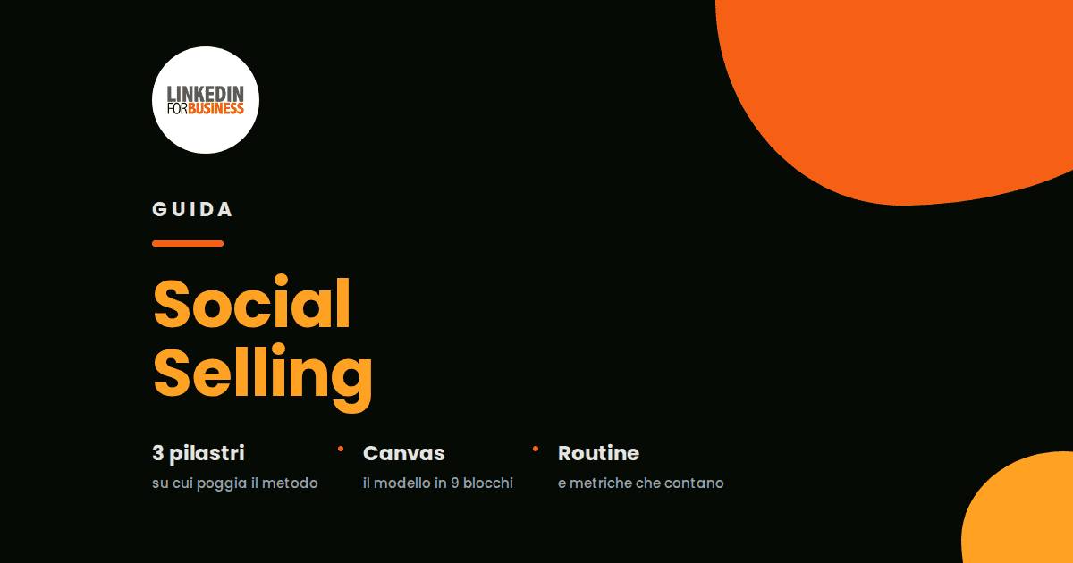 Guida Social Selling: Strategie e tattiche per il venditore moderno
