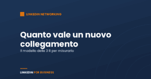 Come misurare il valore di un nuovo collegamento su LinkedIn