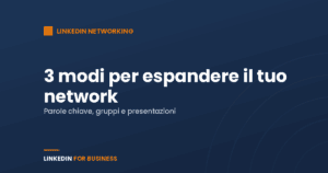 3 modi per espandere il tuo network