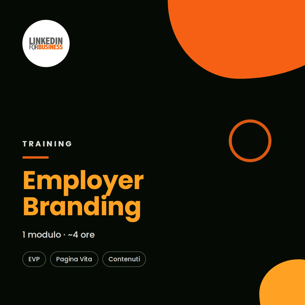 Employer Branding Training: corso su EVP, Pagina aziendale e sezione Vita su LinkedIn