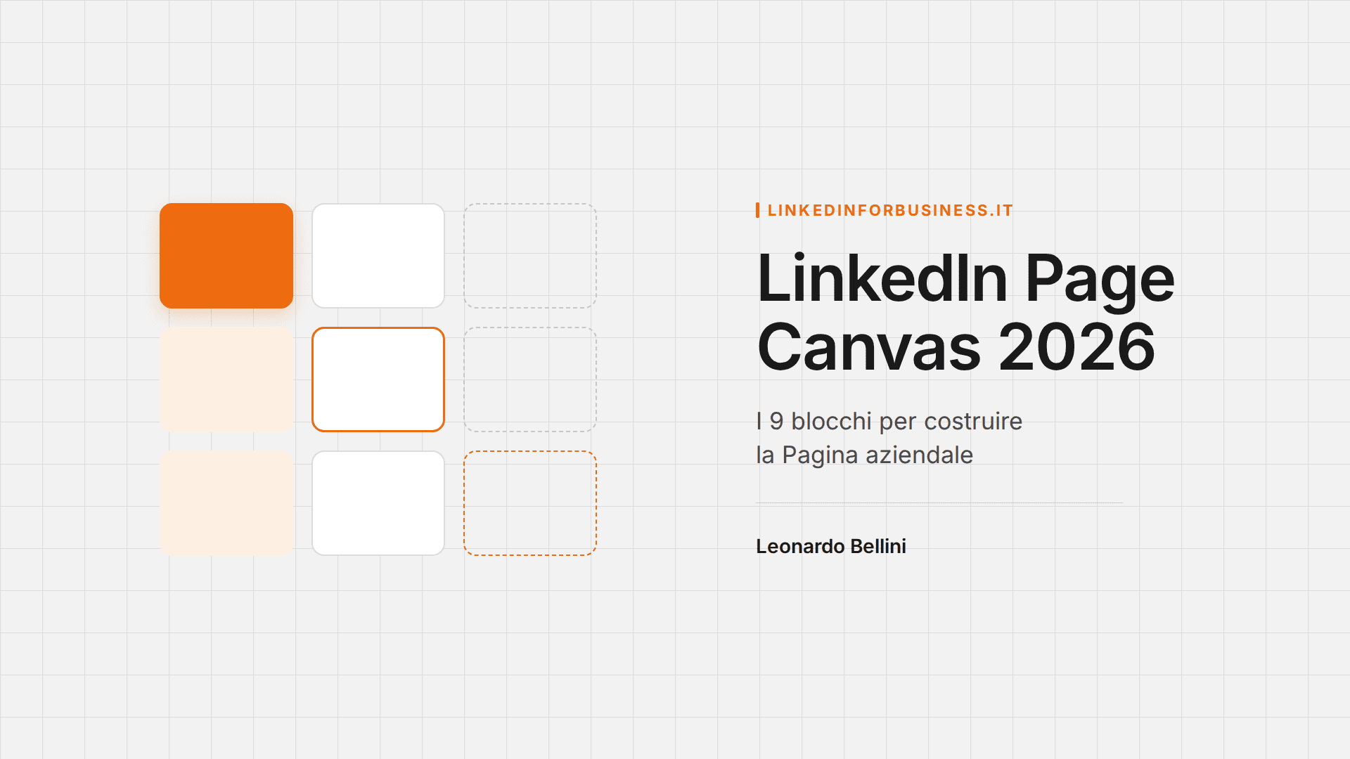 LinkedIn Page Canvas 2026 di Leonardo Bellini, guida ai nove blocchi della Pagina aziendale