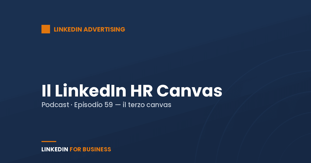 [Podcast #59] LinkedIn HR Canvas