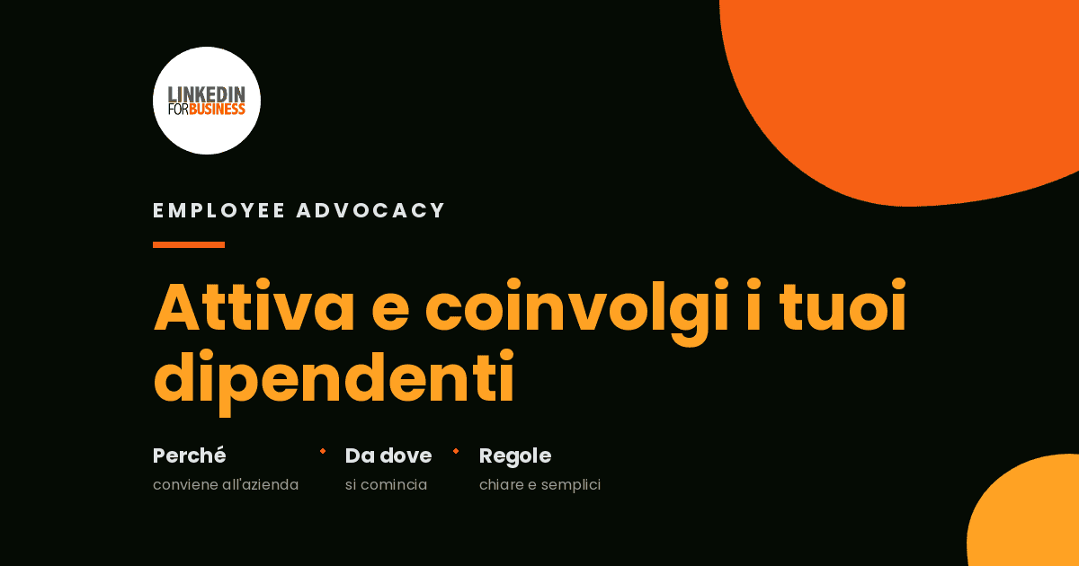 Attiva e coinvolgi i tuoi dipendenti su LinkedIn