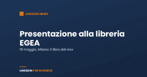 Come usare LinkedIn per il tuo business Come usare LinkedIn per il tuo business