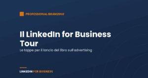 LinkedIn For Business Tour LinkedIn For Business Tour