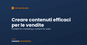 Come creare contenuti efficaci per le vendite Come creare contenuti efficaci per le vendite