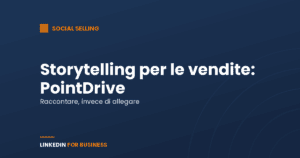 Storytelling per le vendite: PointDrive Storytelling per le vendite: PointDrive