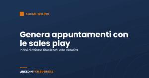 Genera appuntamenti con le Sales Plays Genera appuntamenti con le Sales Plays